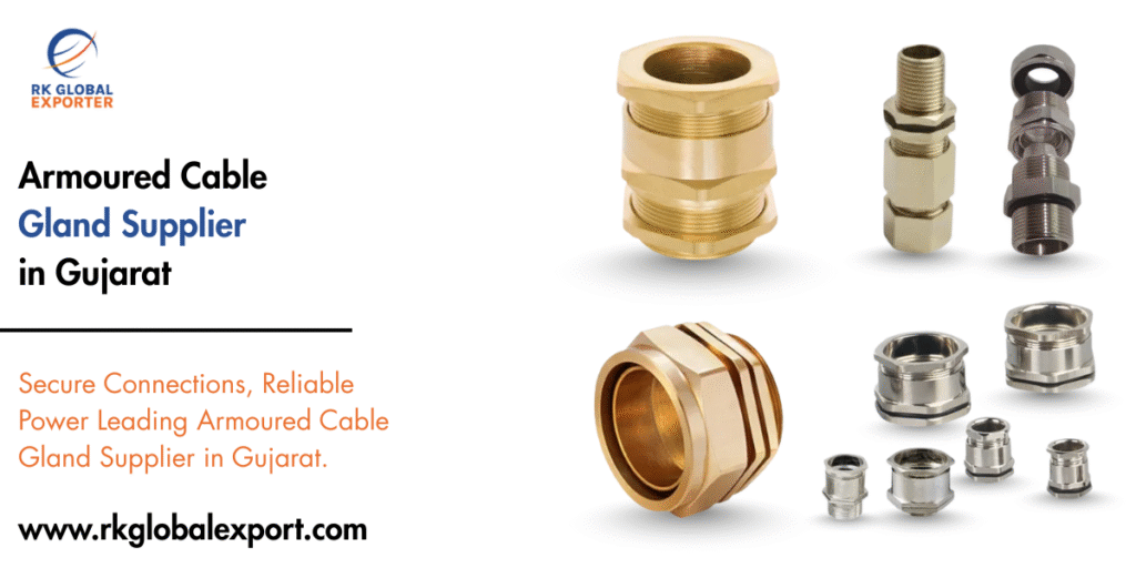 Armoured Cable Gland Supplier in Gujarat