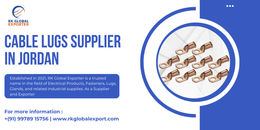 Cable Lugs Supplier in Jordan