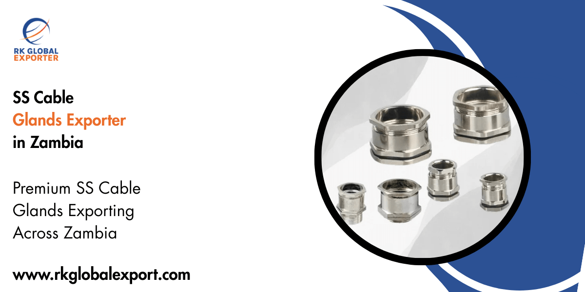 SS Cable Glands Exporter in Zambia