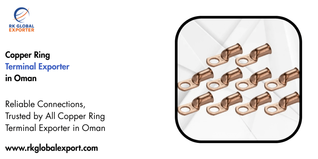 Copper Ring Terminal Exporter in Oman