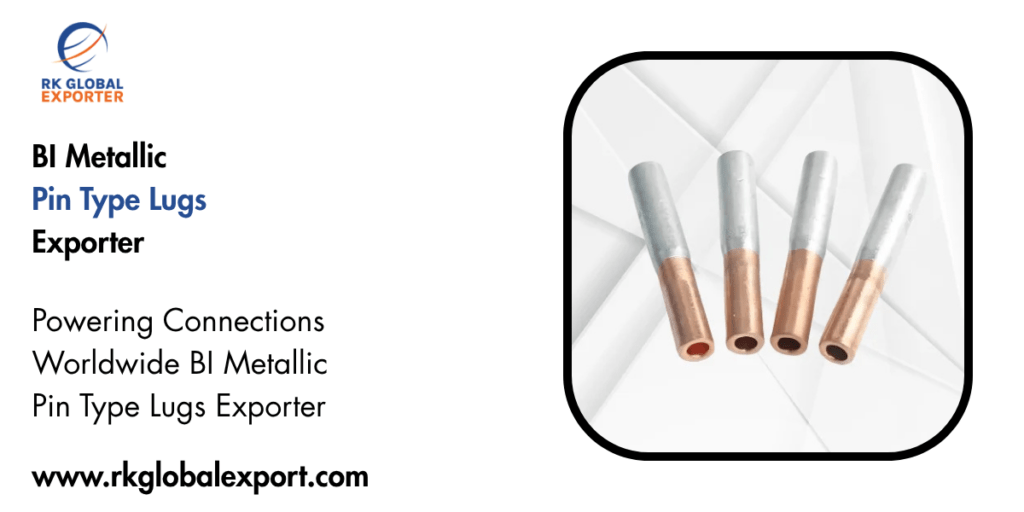 BI Metallic Pin Type Lugs Exporter